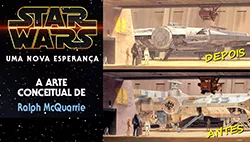Star Wars IV: Uma Nova Esperança - Arte Conceitual de Ralph McQuarrie
