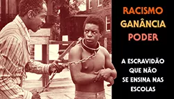 Escravidão: Uma História Incompleta