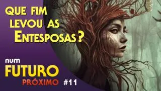 O Feminismo matou as Entesposas - O Senhor dos Anéis, um mistério finalmente revelado