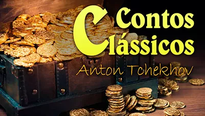 O Bilhete Premiado - Anton Tchekhov | Conto Completo