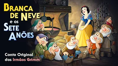 Branca de Neve e os Sete Anões - Conto Original dos Irmãos Grimm | Completo