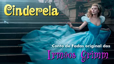 Cinderela (A Gata Borralheira) - Conto Original dos Irmãos Grimm | Completo