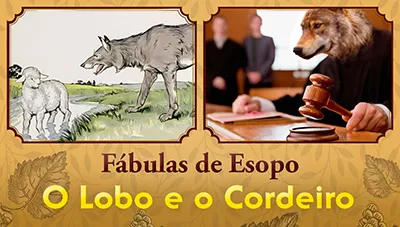 O Lobo e o Cordeiro - Fábulas de Esopo