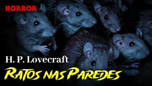 Ratos nas Paredes - Conto de Horror de H. P. Lovecraft