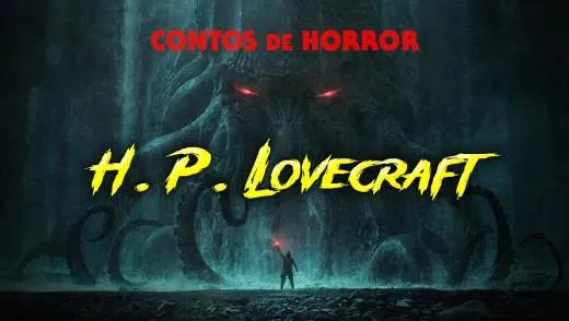 Horror Cósmico - Contos Fantásticos de H. P. Lovecraft