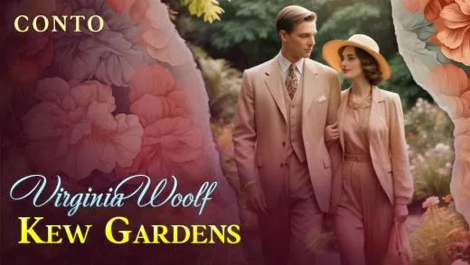 Postagem Kew Gardens - Conto de Virginia Woolf