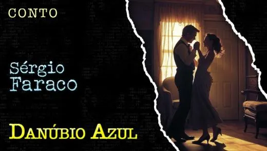 Postagem Danúbio Azul - Conto de Sergio Faraco