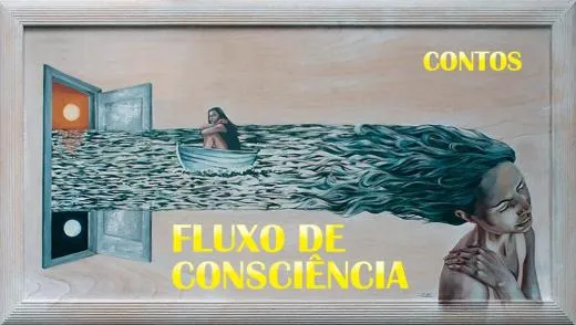 Contos de Fluxo de Consciência