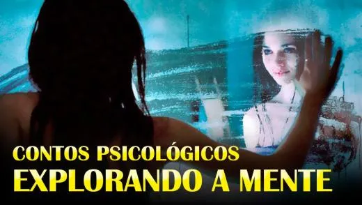Contos Psicológicos - Literatura da Mente Humana