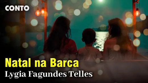 Natal na Barca - Lygia Fagundes Telles | Conto Completo