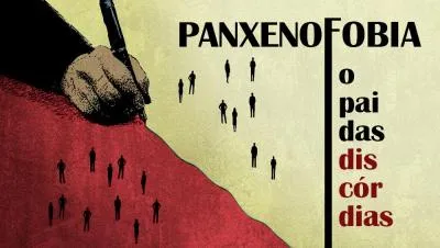 Panxenofobia: a raiz inescapável de todos os preconceitos humanos