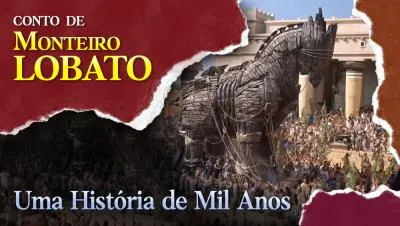 Uma História de Mil Anos - Conto de Monteiro Lobato
