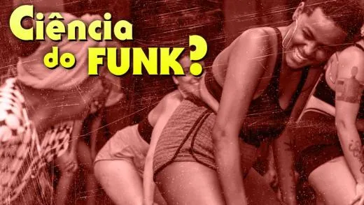 Artigo A Ciência do Funk