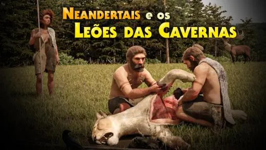Artigo Neandertais e a Caça aos Leões