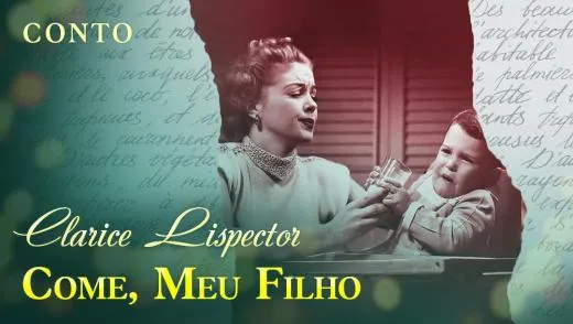 Postagem Recomendada: Come, Meu Filho