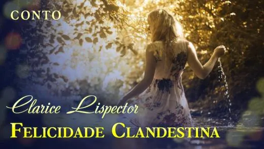 Postagem Recomendada: Felicidade Clandestina