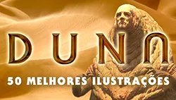 Duna: uma seleção das 50 melhores ilustrações